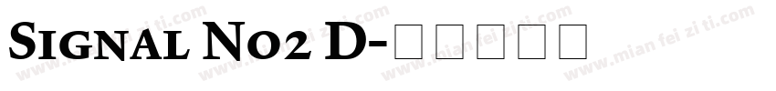 Signal No2 D字体转换